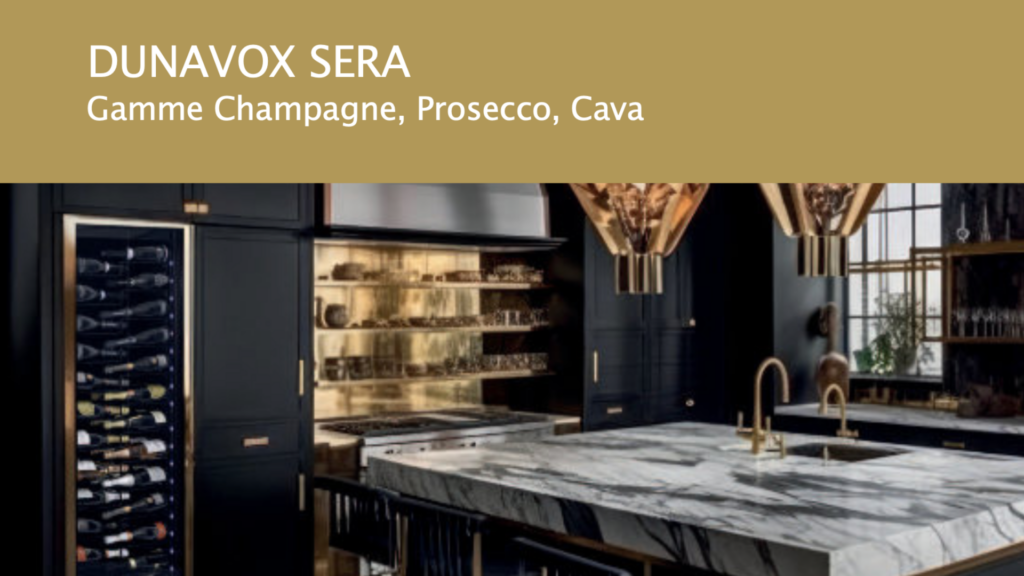 caves à vin Dunavox de la gamme champagne, Prosecco, Cava vendues par Enostore France