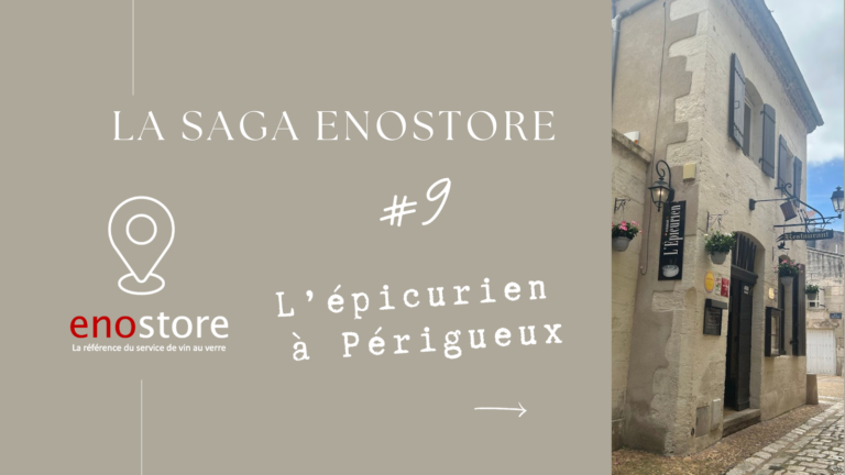 𝐒𝐚𝐠𝐚 𝐄𝐧𝐨𝐬𝐭𝐨𝐫𝐞 #9 – L’épicurien à Périgueux