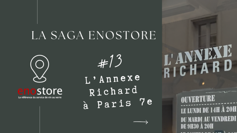 Saga Enostore #13 – L’Annexe Richard à Paris 7e