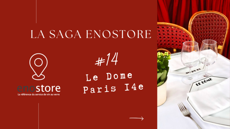 Saga Enostore #14 – Le Dôme à Montparnasse